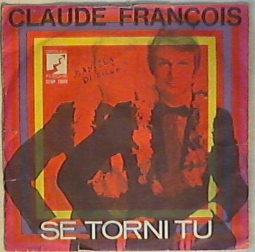45 giri - 7'' - Claude François - Se Torni Tu
SIFNP 78001
