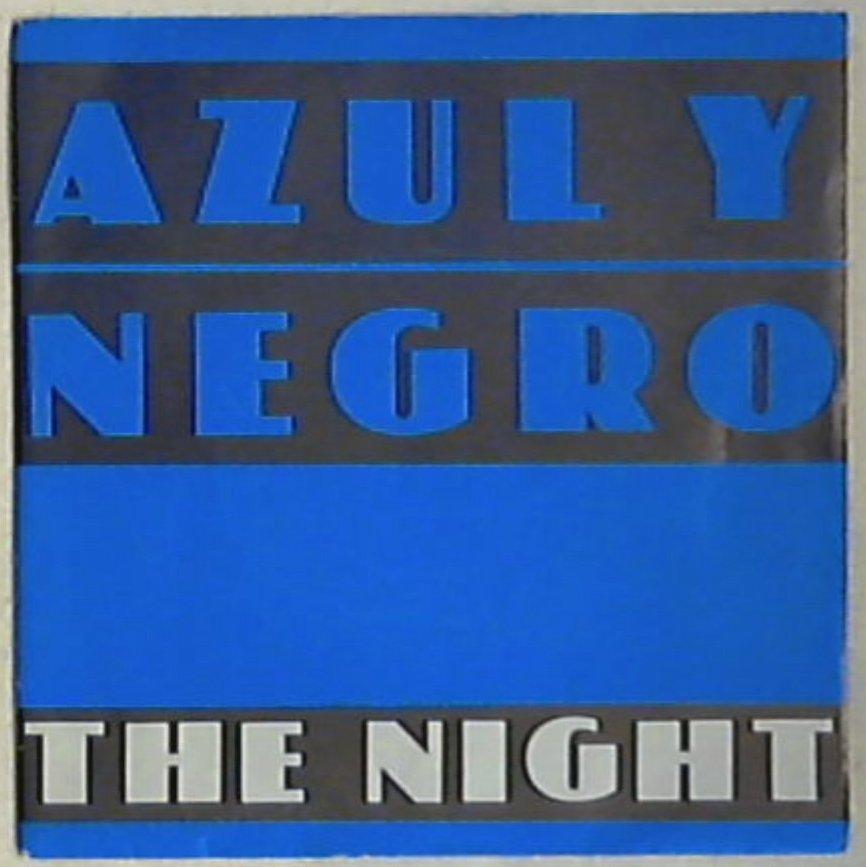 45 giri - 7'' - Azul Y Negro - The Night
6029 586