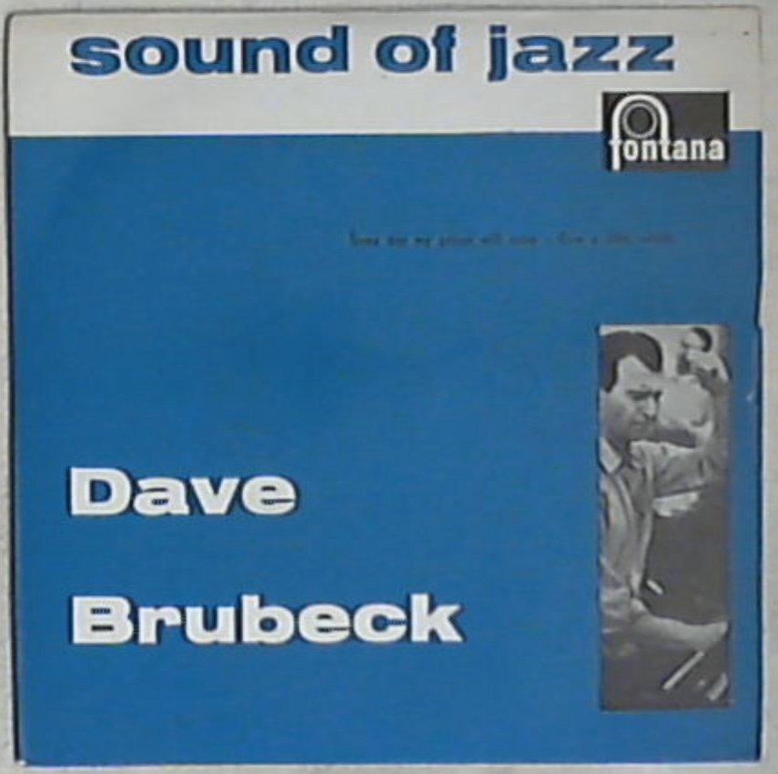 45 giri - 7'' - Dave Brubeck - Sound Of Jazz: Some Day My Prince Will Come - Give A Little Whistle
462 062 TE