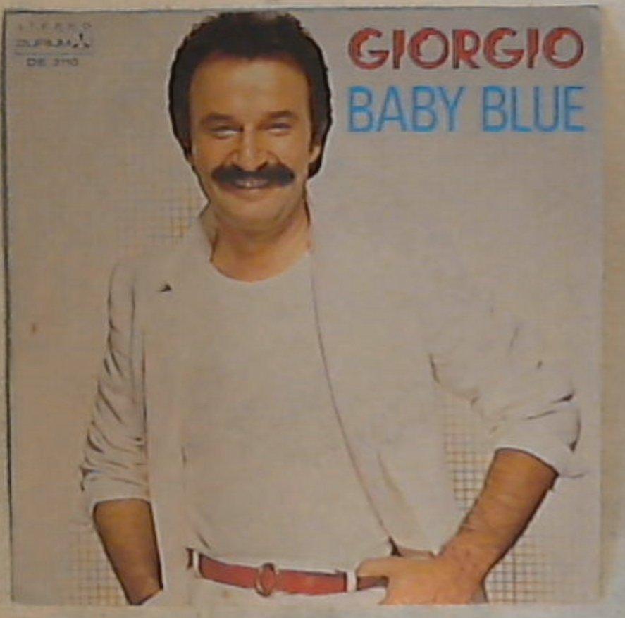 45 giri - 7'' - Giorgio - Baby Blue
DE. 3110