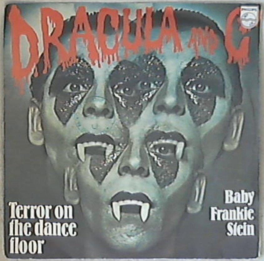 45 giri - 7'' - Dracula And C° - Terror On The Dance Floor / Baby Frankie Stein
