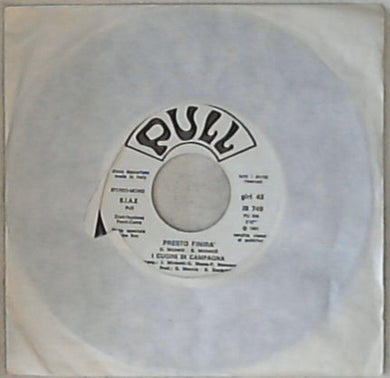 45 giri - 7'' - I Cugini Di Campagna / Blackbyrds - Presto Finirà / Without You Love - Edizione speciale Juke Box