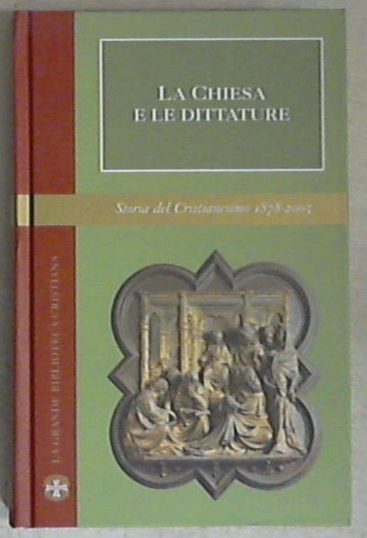 La chiesa e le dittature / a cura di Elio Guerriero