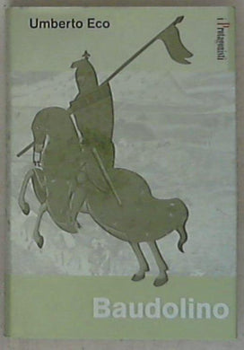 Baudolino / Umberto Eco
