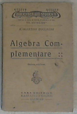 Algebra complementare / A. Martini Zuccagni