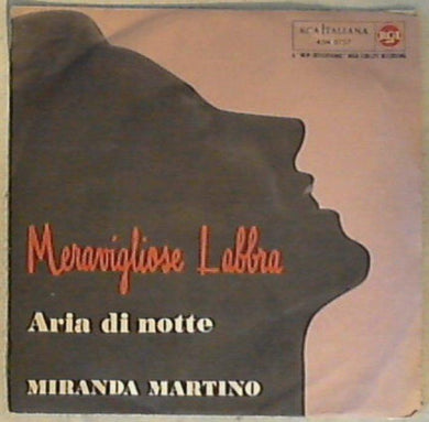 45 giri - 7'' - Miranda Martino, Teo Usuelli E La Sua Orchestra - Meravigliose Labbra / Aria Di Notte
