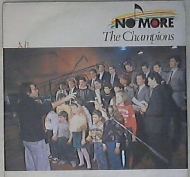 45 giri - 7'' - The Champions - No More ZB 41841