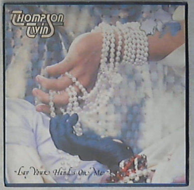 45 giri - 7'' - Thompson Twins - Lay Your Hands On Me ARS 37124
