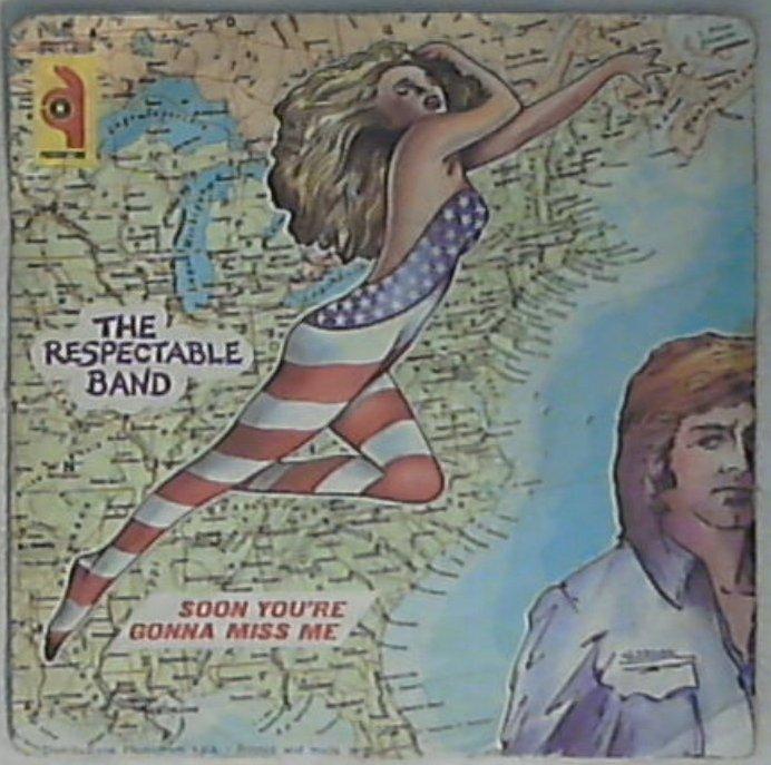 45 giri - 7'' - The Respectable Band - Forget About America 5401 005