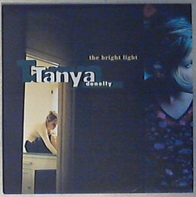 45 giri - 7'' - Tanya Donelly - The Bright Light AD 7012 Mint