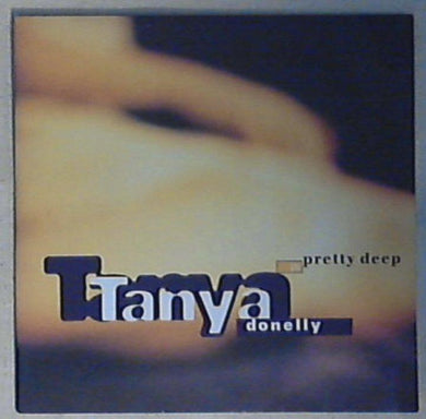 45 giri - 7'' - Tanya Donelly - Pretty Deep AD 7007 Mint