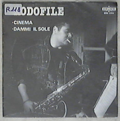 45 giri - 7'' - Rodofile - Cinema / Dammi Il Sole EDN 2204