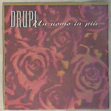 45 giri - 7'' - Drupi - Un Uomo In Piu' - Un Uomo In Piu' RTI 0700-7