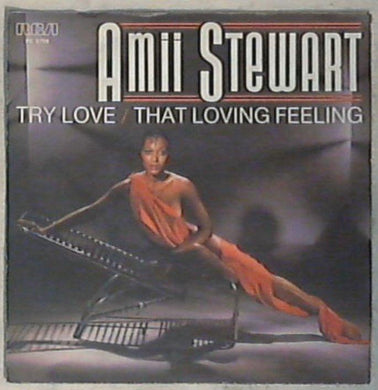 45 giri - 7'' - Amii Stewart - Try Love / That Loving Feeling PB 6798