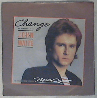 45 giri - 7'' - John Waite - Change