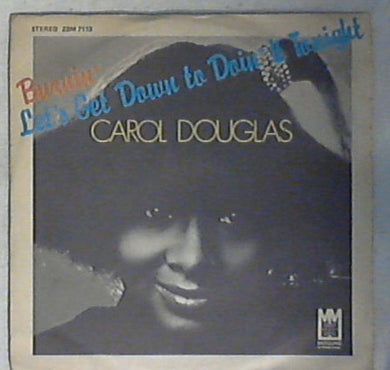 45 giri - 7'' - Carol Douglas - Burnin' ZBM 7113