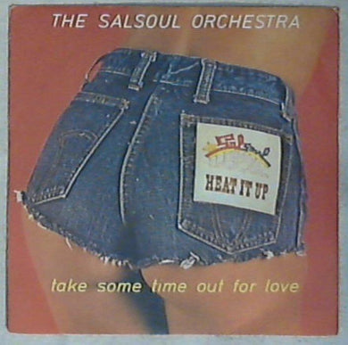 45 giri - 7'' - The Salsoul Orchestra - Take Some Time Out (For Love)