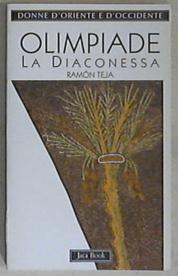 Olimpiade. La diaconessa di Ramón feja