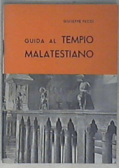 Guida al Tempio malatestiano / Giuseppe Pecci