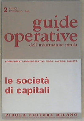 Le società di capitali : breve guida pratica ai principali adempimenti / Pasquale Borello