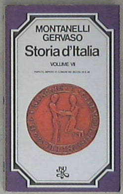 Papato, impero e comuni nei secoli 11. e 12. / Indro Montanelli, Roberto Gervaso
