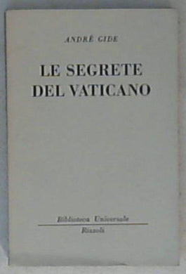 Le segrete del Vaticano / Andre Gide