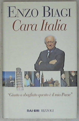 Cara Italia / Enzo Biagi