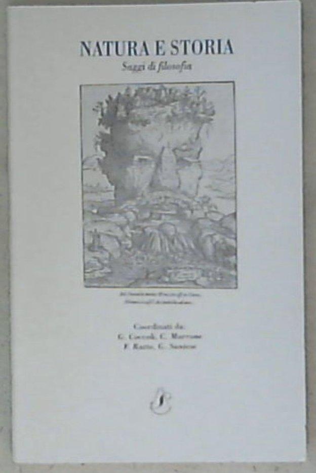 Natura e storia : saggi di filosofia / coordinati da G. Coccoli ... [et al.]