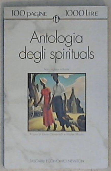 Antologia degli spirituals / a cura di Elena Clementelli e Walter Mauro