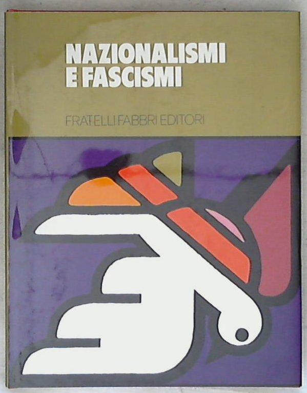 Nazionalismi e fascismi / Robert Paris