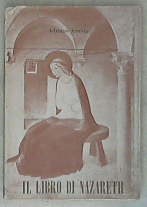 Il libro di Nazareth / Adriano Cervia