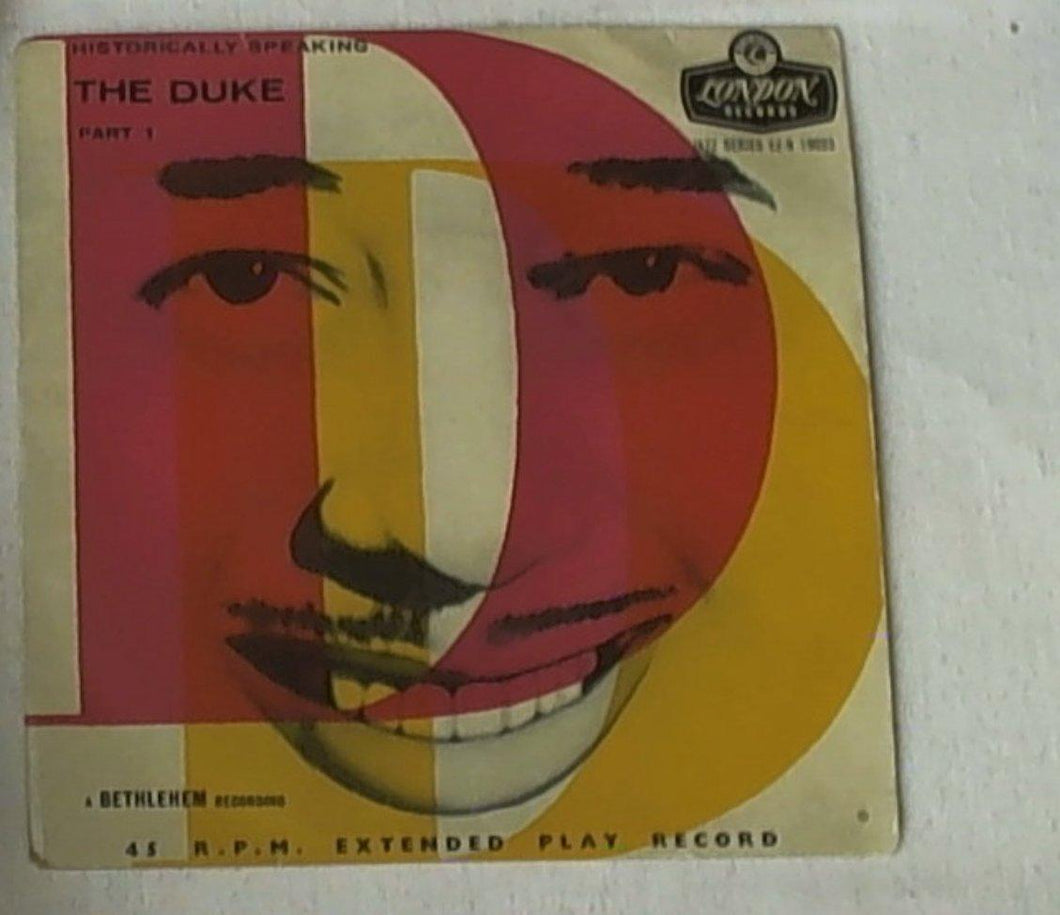 45 giri - 7'' - Duke Ellington And His Orchestra Historically Speaking - The Duke Part 1