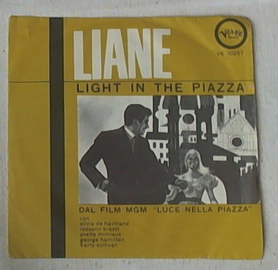45 giri - 7'' - Liane- Light In The Piazza / Fantastica