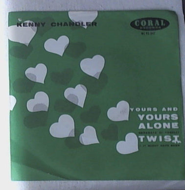 45 giri - 7'' - Kenny Chandler - Yours And Yours Alone