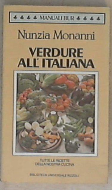 Verdure all'italiana - Nunzia Monanni