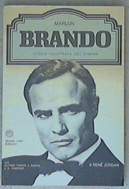 Marlon Brando / di René Jordan