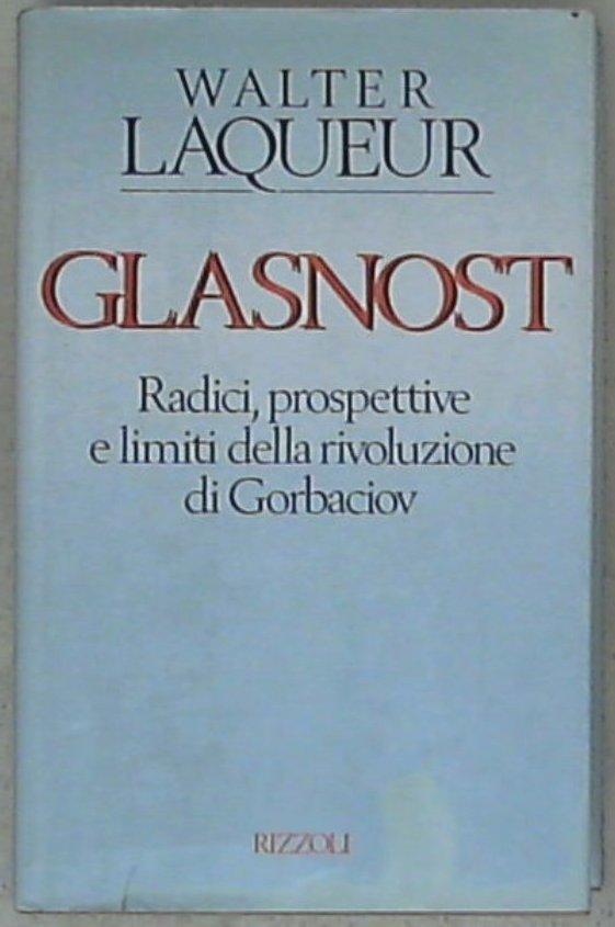 Glasnost - Walter Laqueur
