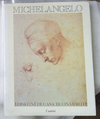 I disegni di casa Buonarroti / 1985 Luciano Berti