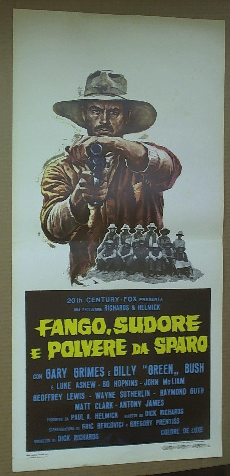Locandina Fango Sudore E Polvere Da Sparo Gary Grimes Billy Green Bush