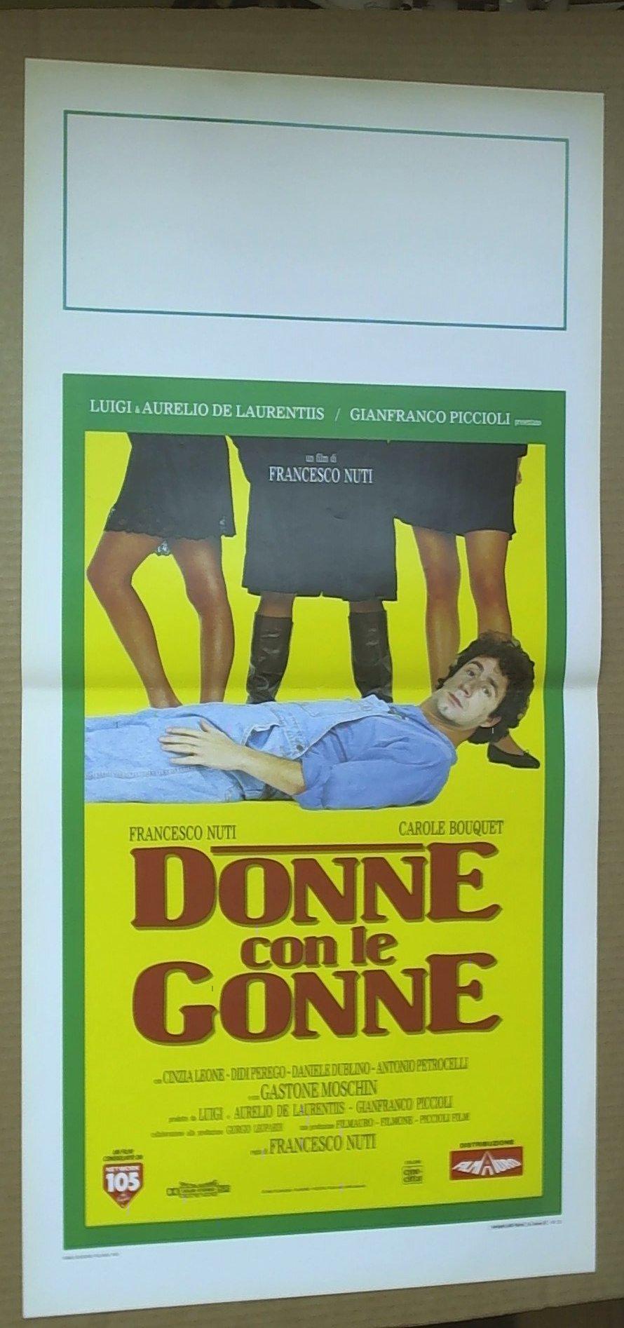 Locandina Donne Con Le Gonne Francesco Nuti