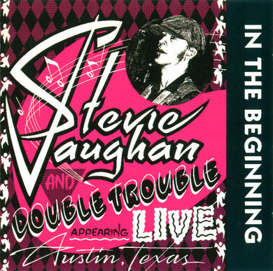 Cd - Stevie Ray Vaughan And Double Trouble  In The Beginning