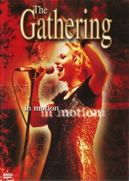 DVD -   The Gathering  In Motion