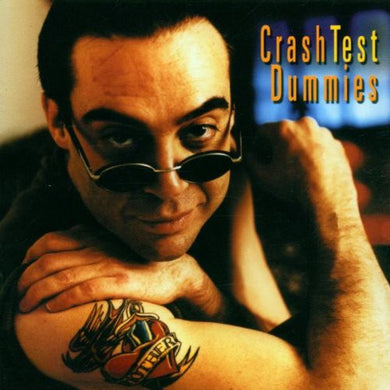 Cd - Crash Test Dummies  I Don't Care That You Don't Mind