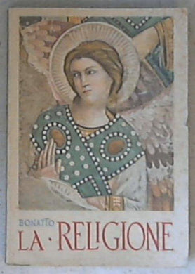 La morale : (per la 3. Liceo scient. 3. Istit. Tecn.) / Can. Giulio Bonatto