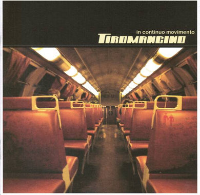 CD - Tiromancino  In Continuo Movimento