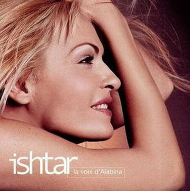 CD - Ishtar  La Voix D'Alabina