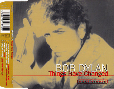 CD, Maxi-Single - Bob Dylan  Things Have Changed