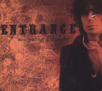 CD - Entrance  Wandering Stranger