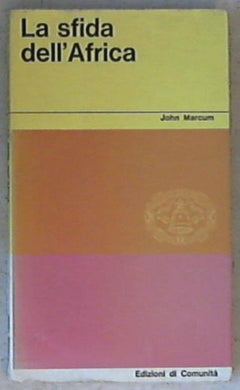 La sfida dell'Africa / John Marcum