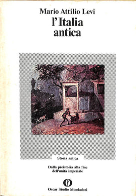 L'Italia antica / Mario Attilio Levi